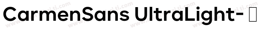CarmenSans UltraLight字体转换